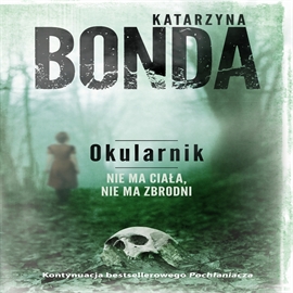 Bonda Katarzyna - Okularnik czyta Diana Giurow - Okularnik-duze.jpg
