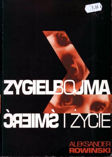 Biografie3 - Rowiński A. - Zygielbojma życie i śmierć.JPG