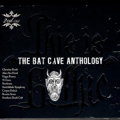 VA-This_Is_Gothic_The_Bat_Cave_Anthology-2CD-2006 - front box.jpg